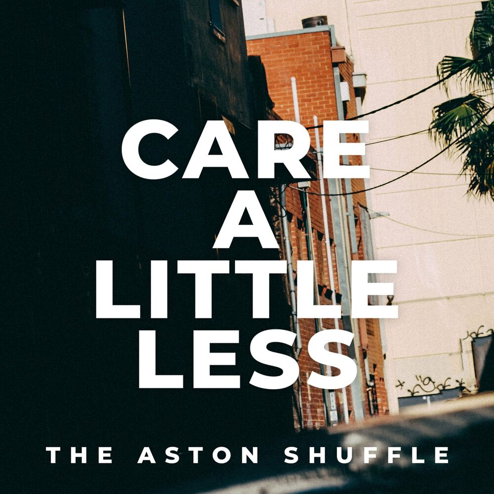 Picture of Care A Little Less