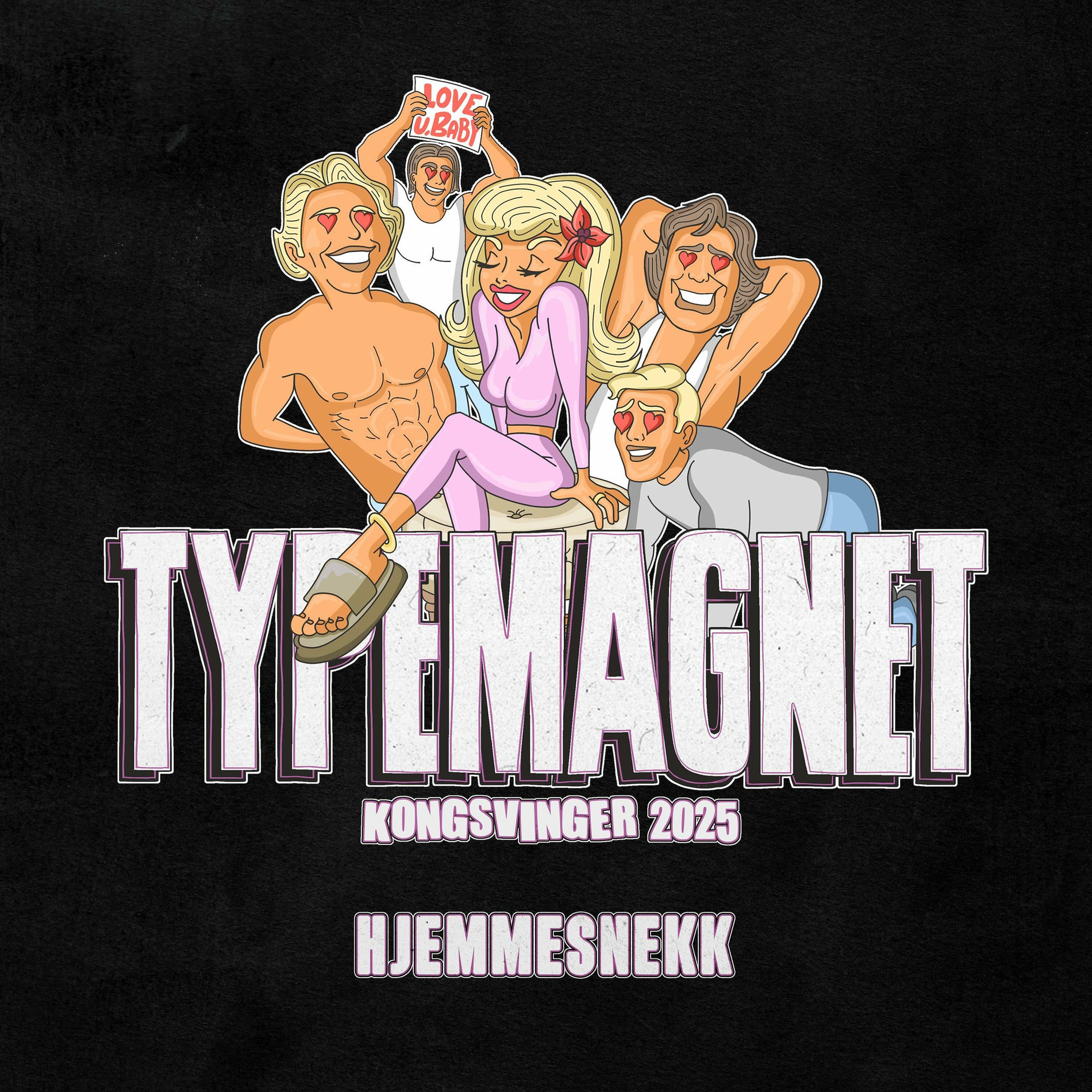 Album cover of Typemagnet 2025 (Hjemmesnekk) (feat. Rizzberg, Tyrone, Scotty Ricch, I$$A & Tuvalipa)