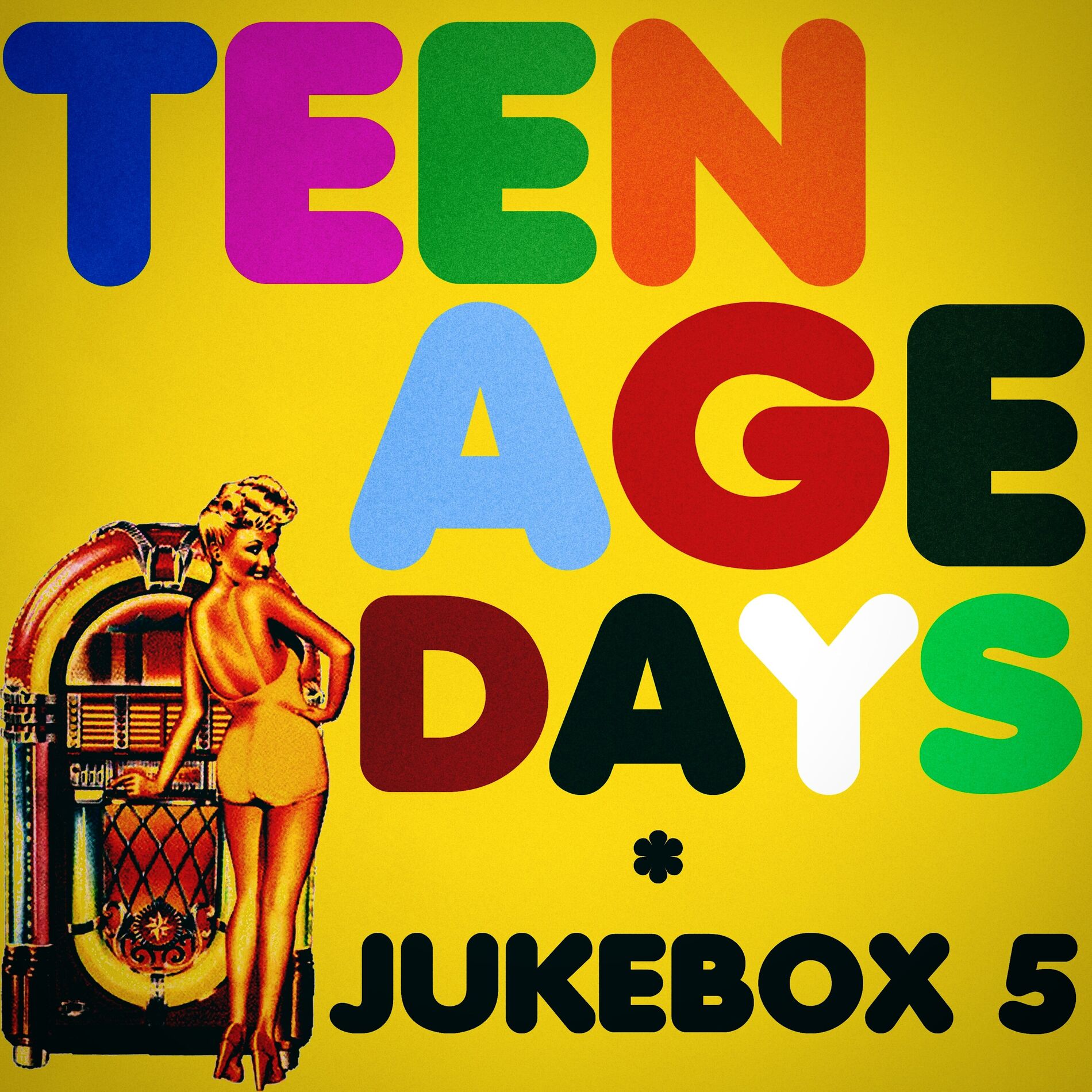 Album cover of Teenage Days (Jukebox 5)