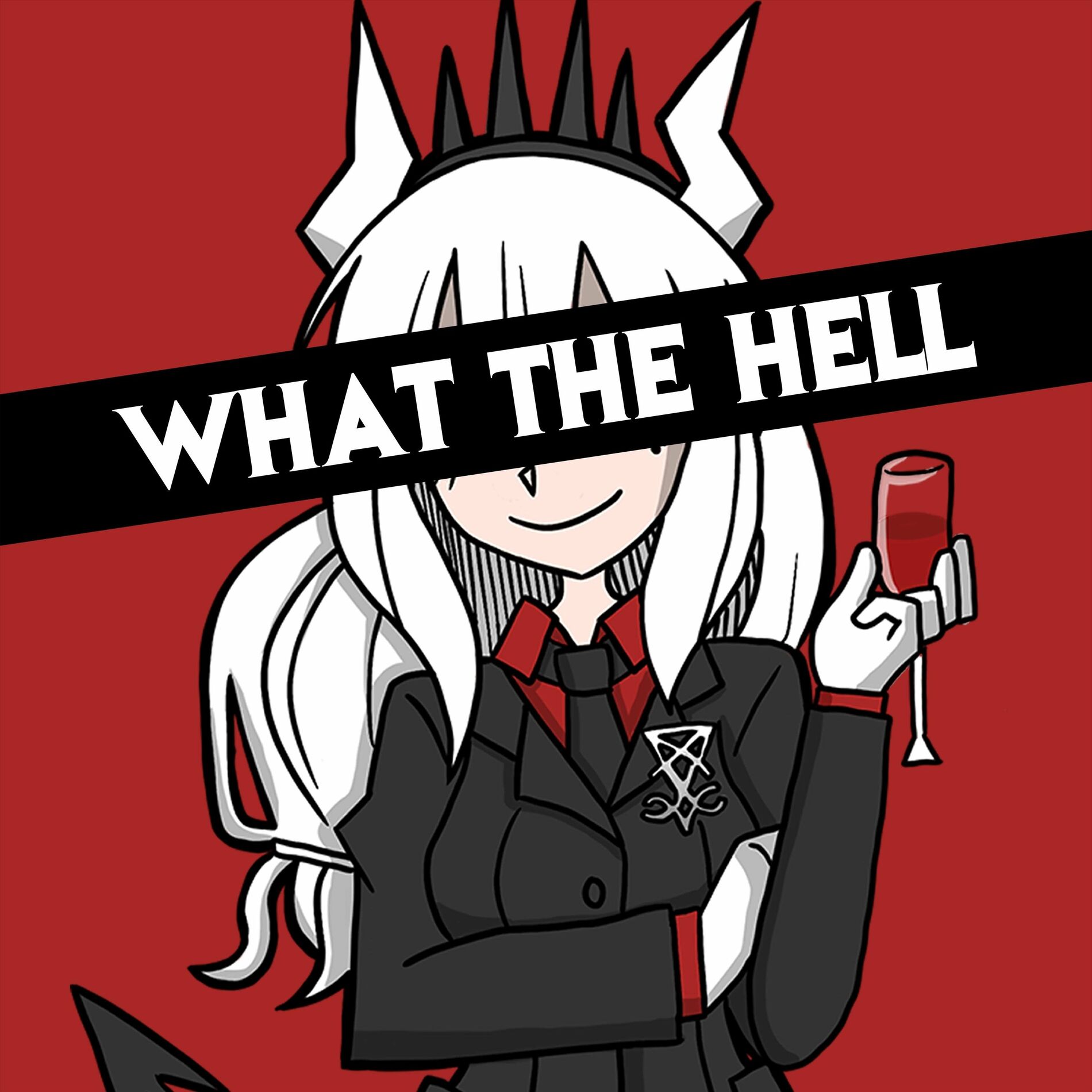 Album cover of What the Hell (feat. Adriana Figueroa, Annapantsu, Rachie, Chi-Chi, Cami-Cat, Kathy-Chan, EileMonty & Xunreachablee)