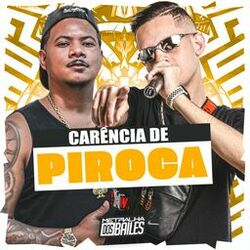 Cover of Carência de Piroca