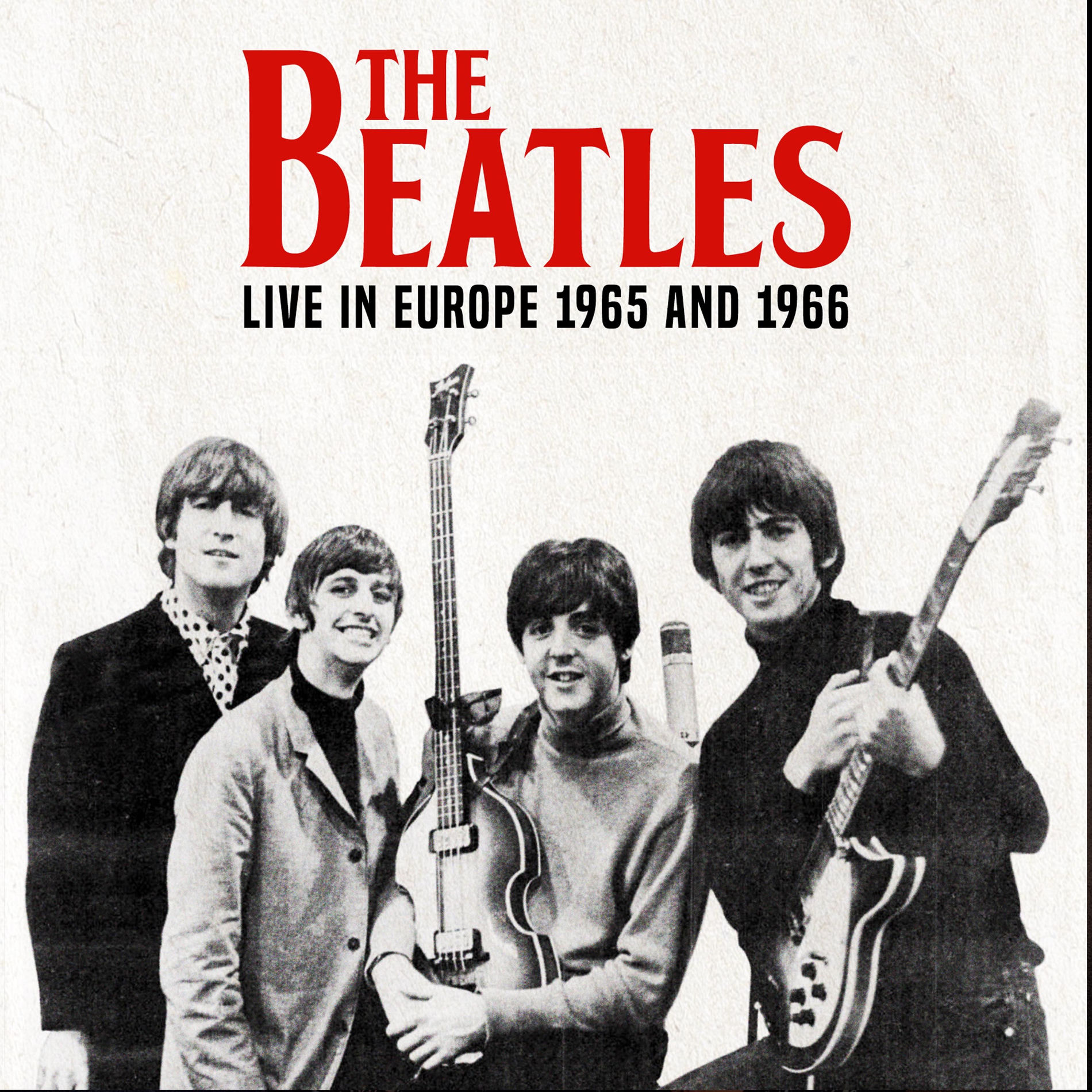 The Beatles - Live in Europe 1965 and 1966 | Deezer