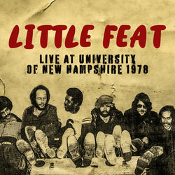 Album Little Feat / Live at University of New Hampshire 1978