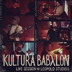 Cover of Kultura Babylon (Live Session @ Leopold Studios)