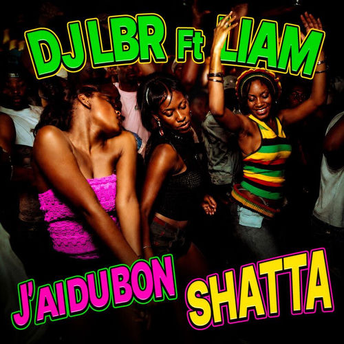 J'ai du bon Shatta