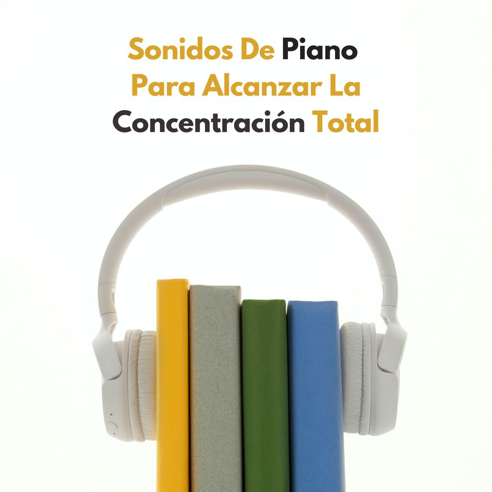 Picture of Sonidos De Piano Para Alcanzar La Concentración Total