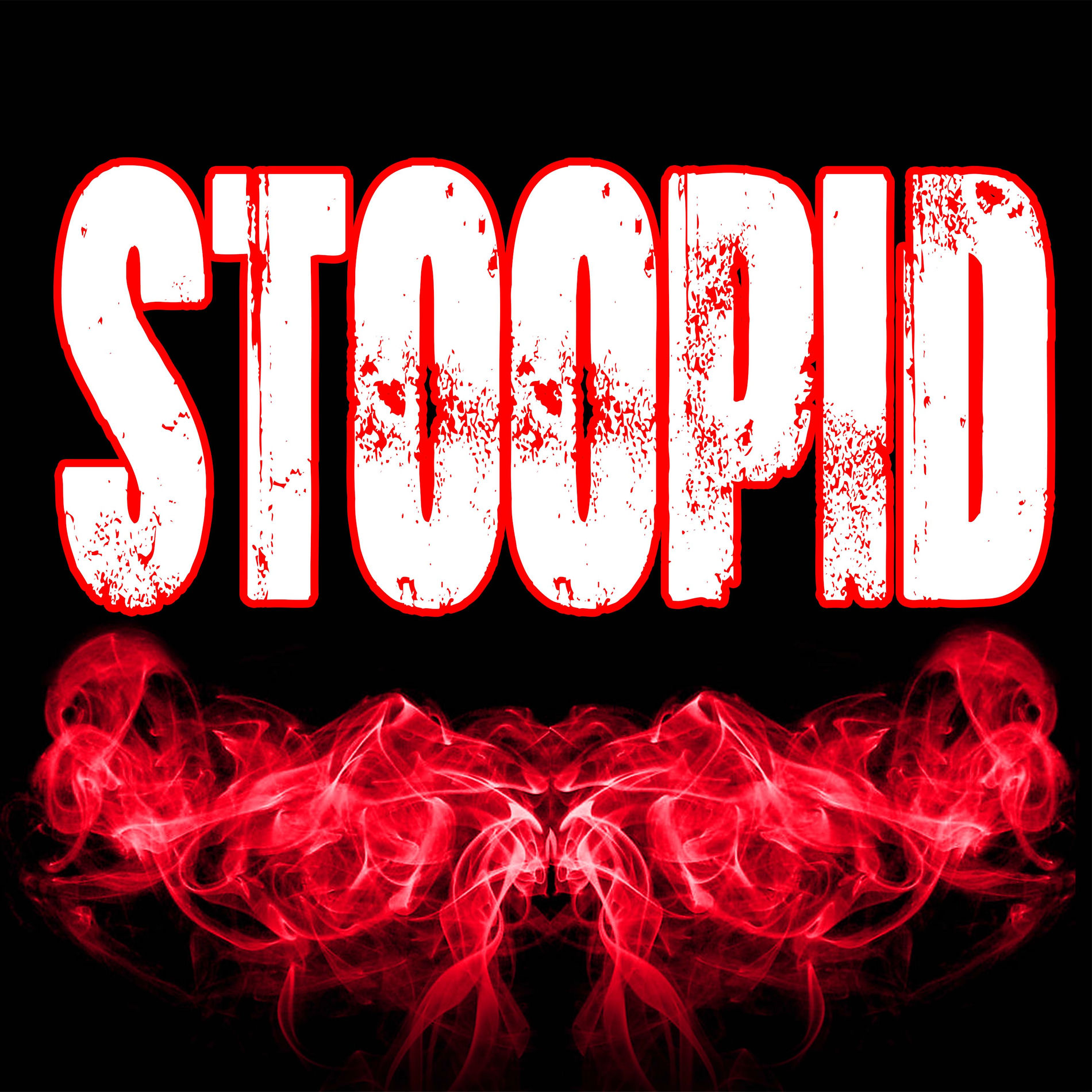 Album cover of STOOPID (Originally Performed by 6ix9ine and Bobby Shmurda) [Instrumental]