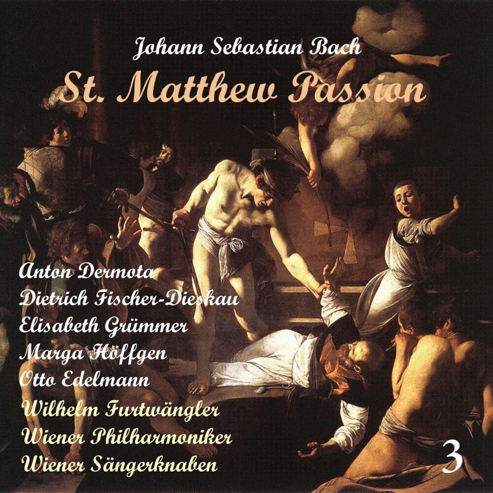 Picture of Bach: Saint Matthew Passion (Matthäus-Passion BWV 244), Vol. 3