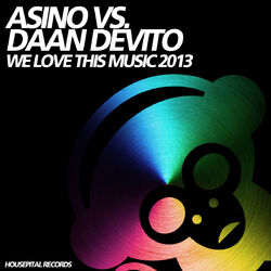 Cover of We Love This Music 2013