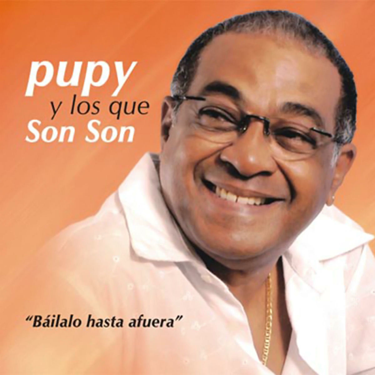 Album cover of Báilalo hasta afuera (Remasterizado)