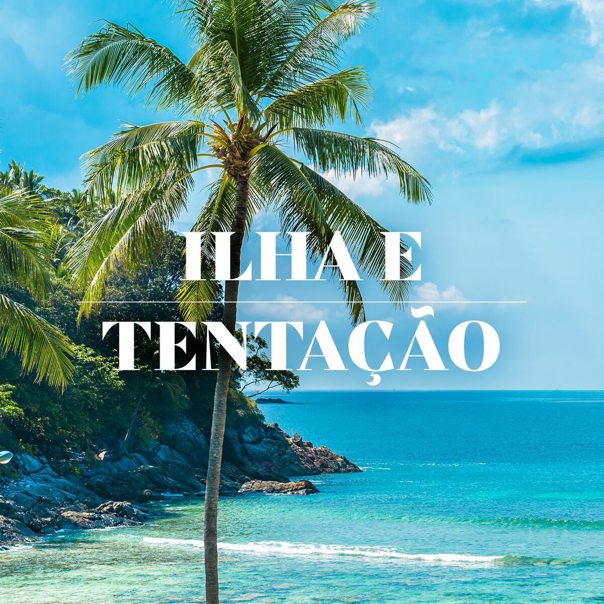 Album cover of Ilha e Tentação
