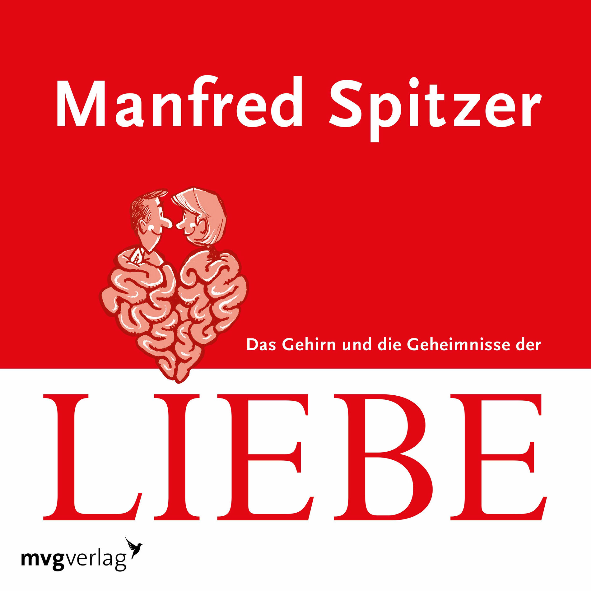 Album cover of Das Gehirn und die Geheimnisse der Liebe