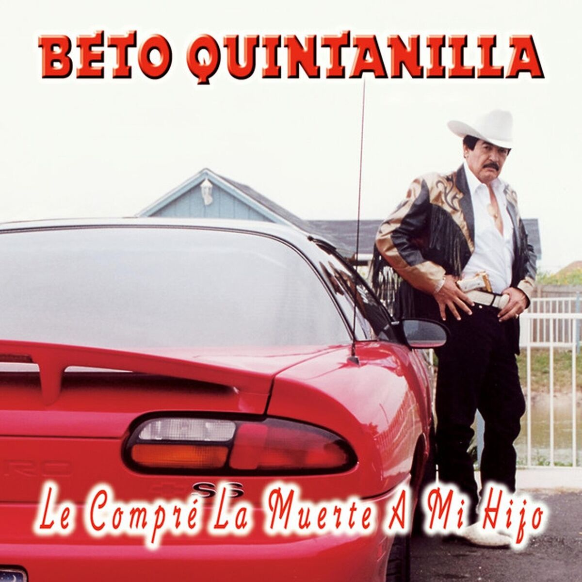 Album cover of Le Compré La Muerte A Mi Hijo