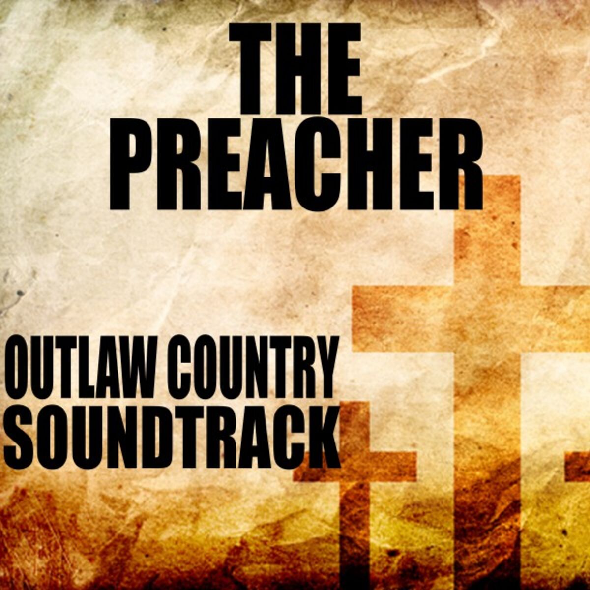 Album cover of The Preacher: Outlaw Country Soundtrack
