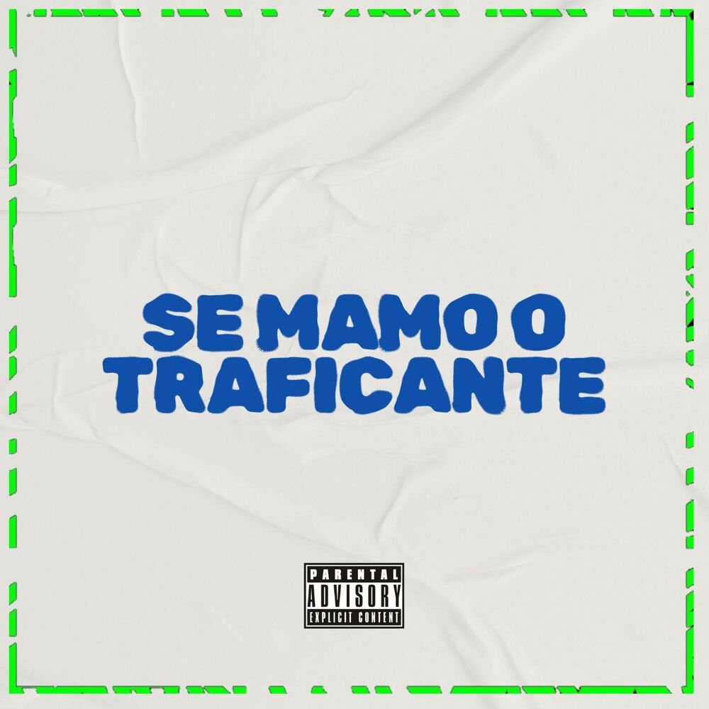 Picture of SE MAMO O TRAFICANTE