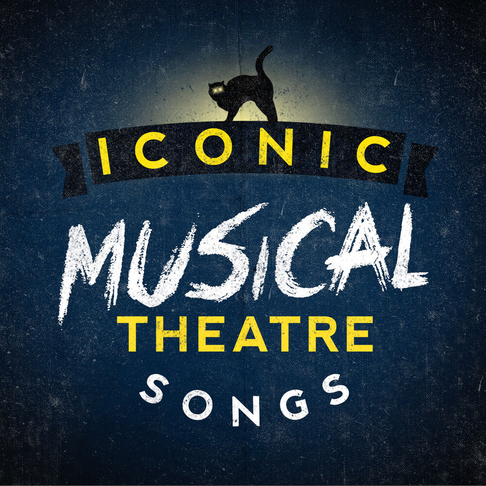 Picture of Iconic Musical Theatre Songs