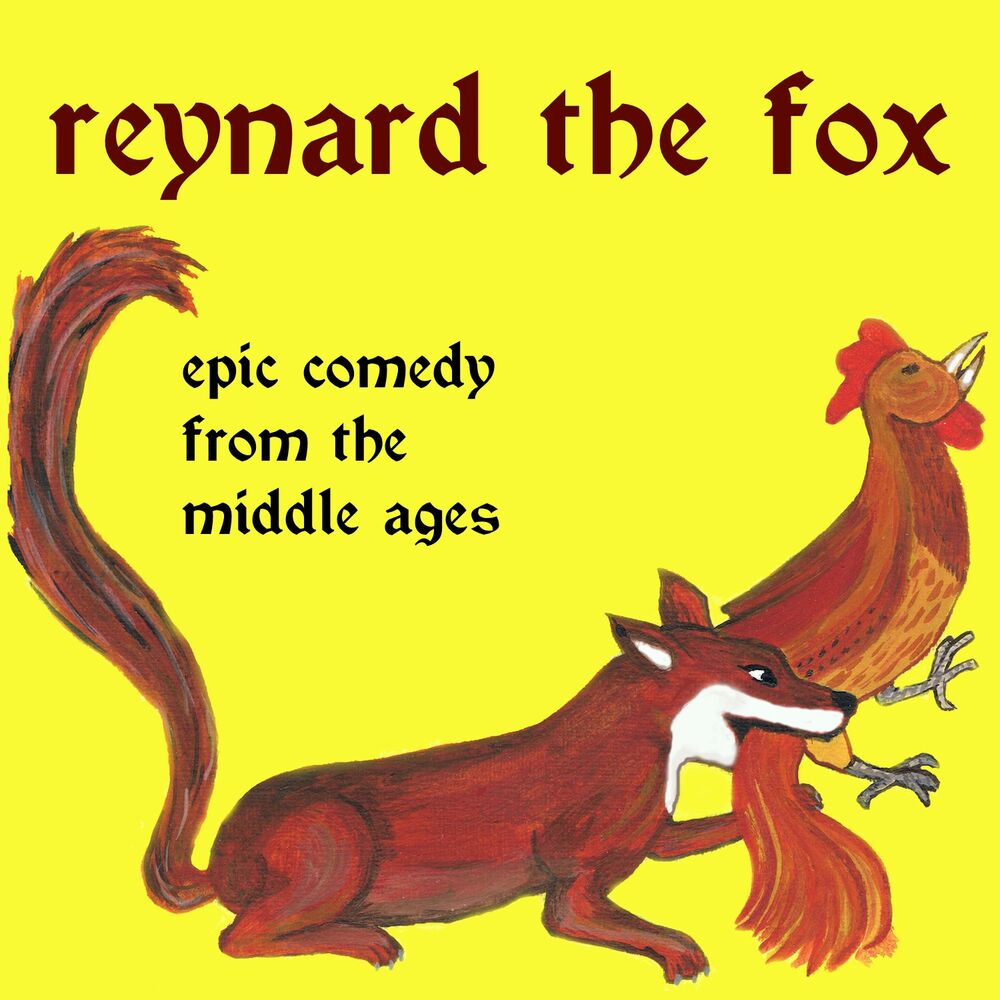 Picture of Reynard The Fox - Epic Comedy From The Middle Ages