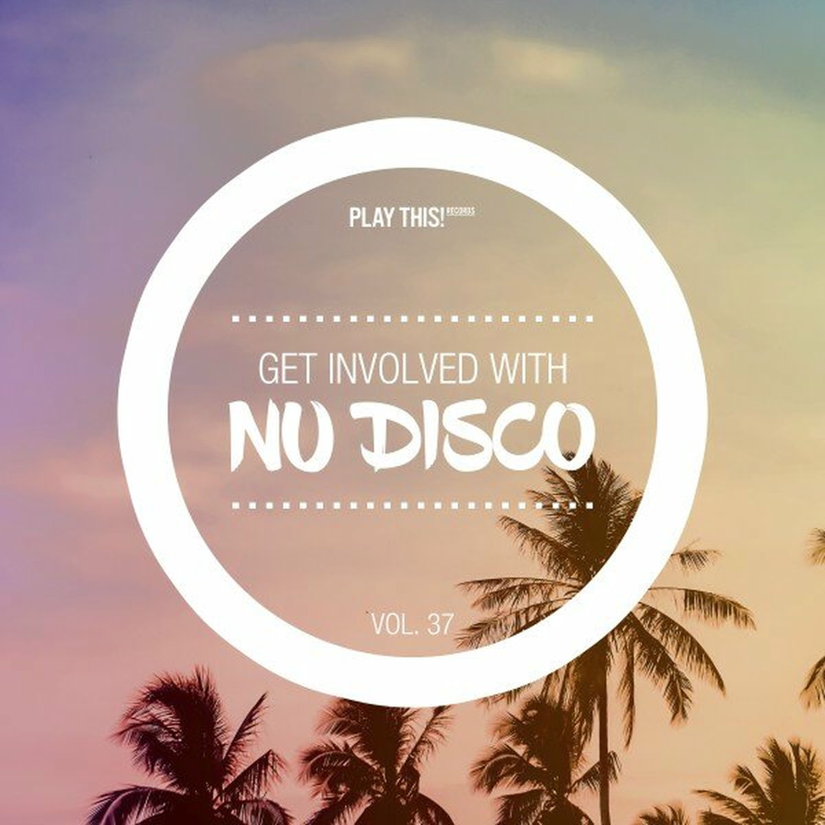 Album cover of Get Involved with Nu Disco, Vol. 37