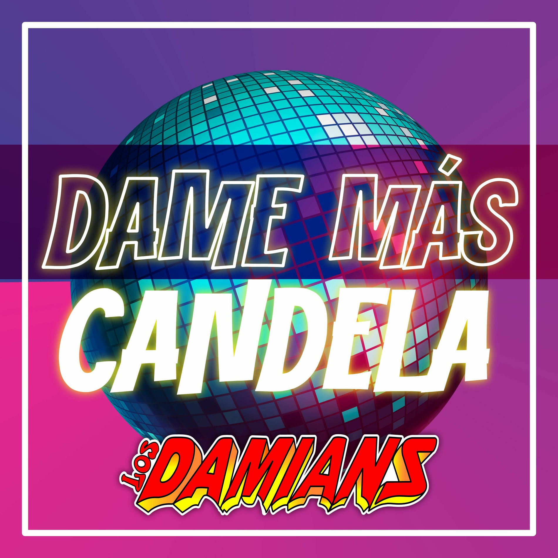 Album cover of Dame Más Candela