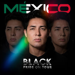 BLACK ON TOUR, M&Eacute;XICO