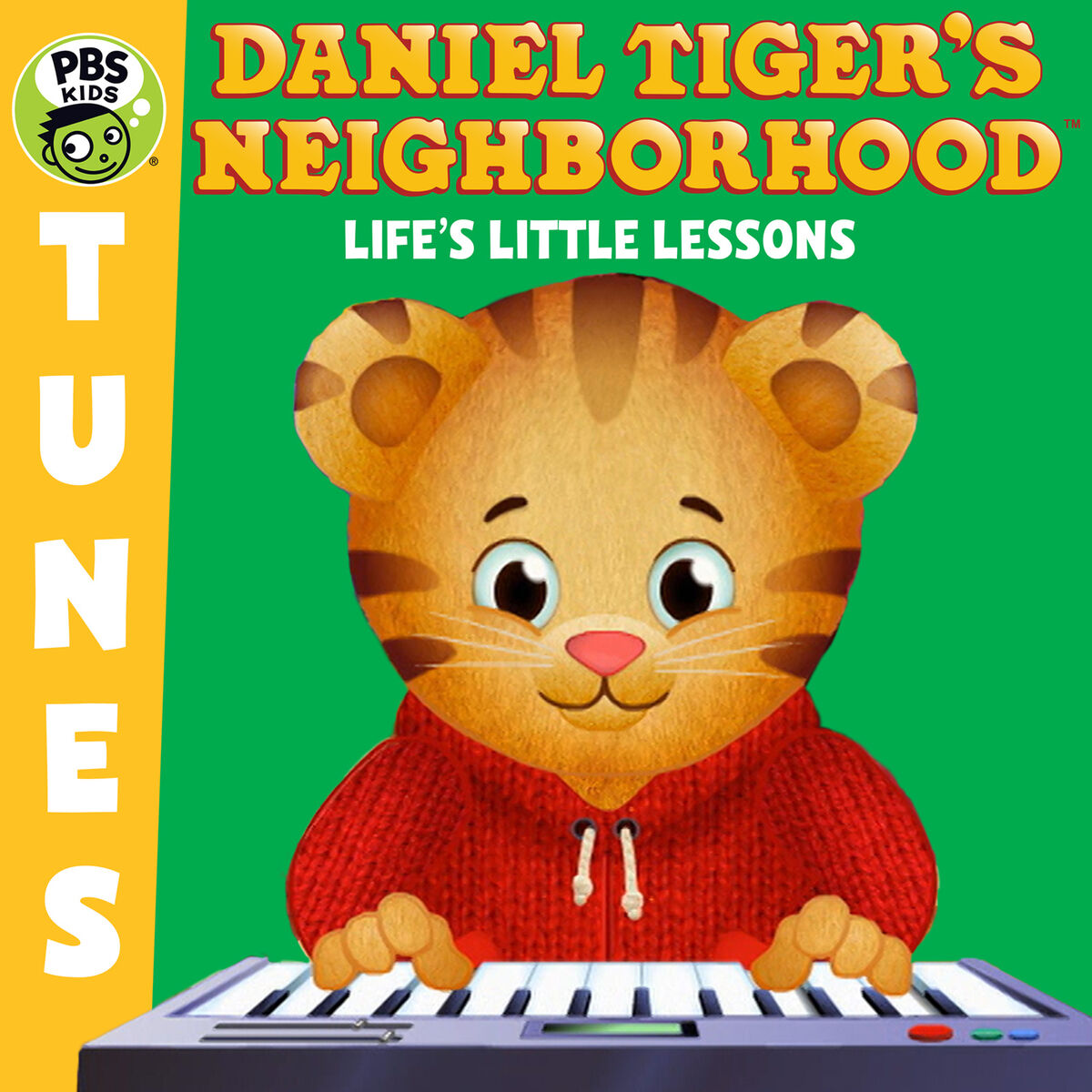 Album cover of Daniel Tiger's Neighborhood: Life's Little Lessons