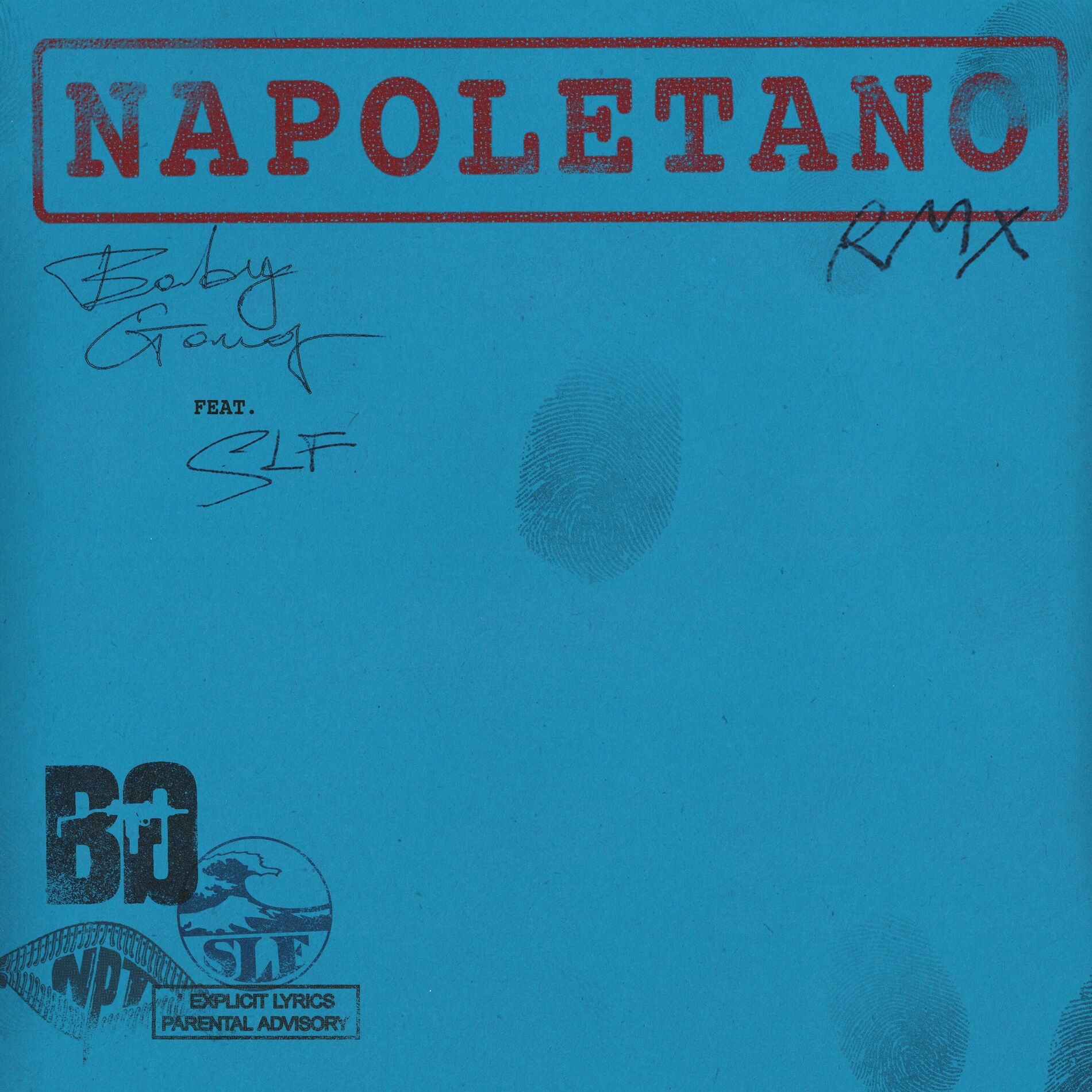 Album cover of Napoletano RMX (feat. SLF)