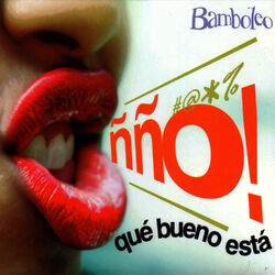 Cover of Ñ Ño! Qué Bueno Está!