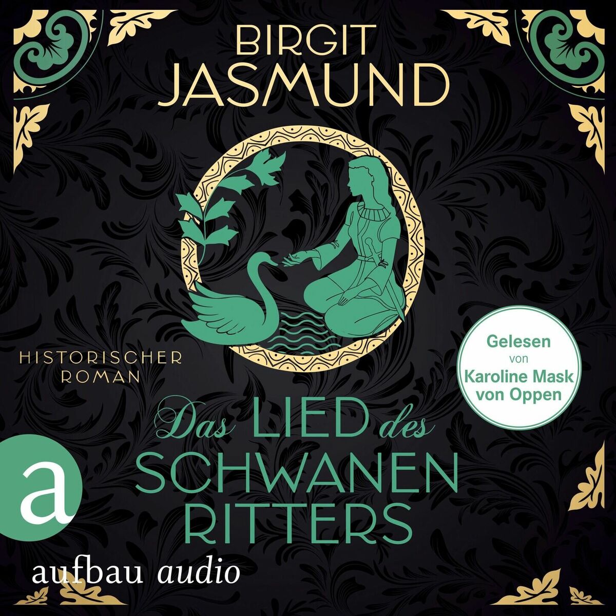 Album cover of Kapitel 1 - Das Lied des Schwanenritters - Historischer Roman