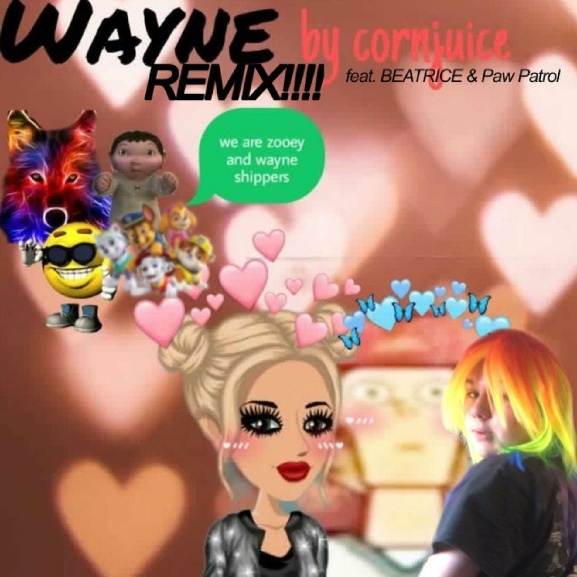 Album cover of Wayne (feat. BEATRICE & PAW Patrol) [Remix]