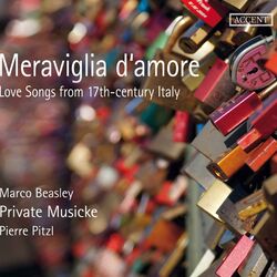 Cover of Meraviglia d'amore: Love Songs from 17th Century Italy