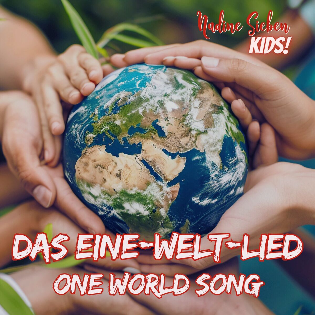 Album cover of Das Eine-Welt-Lied (One World Song)