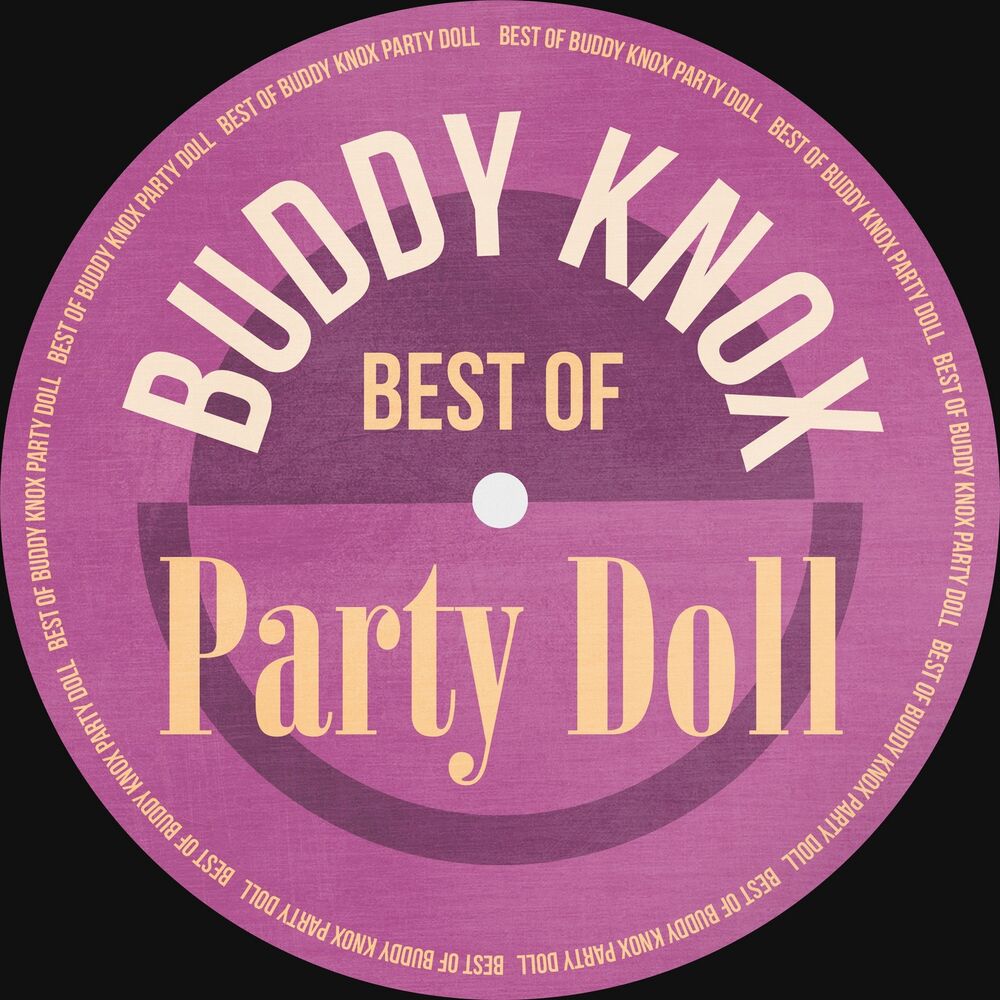 Picture of Party Doll: Best Of