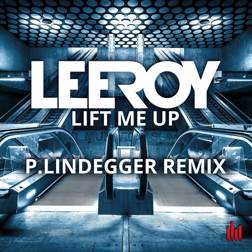 Picture of Lift Me Up (P.Lindegger Remix)