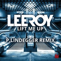 Cover of Lift Me Up (P.Lindegger Remix)