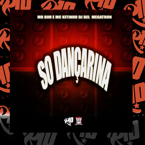 Só Dançarina