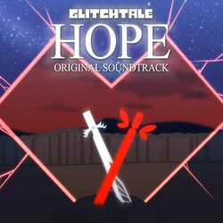 Cover of Glitchtale: Hope (Original Motion Picture Soundtrack)