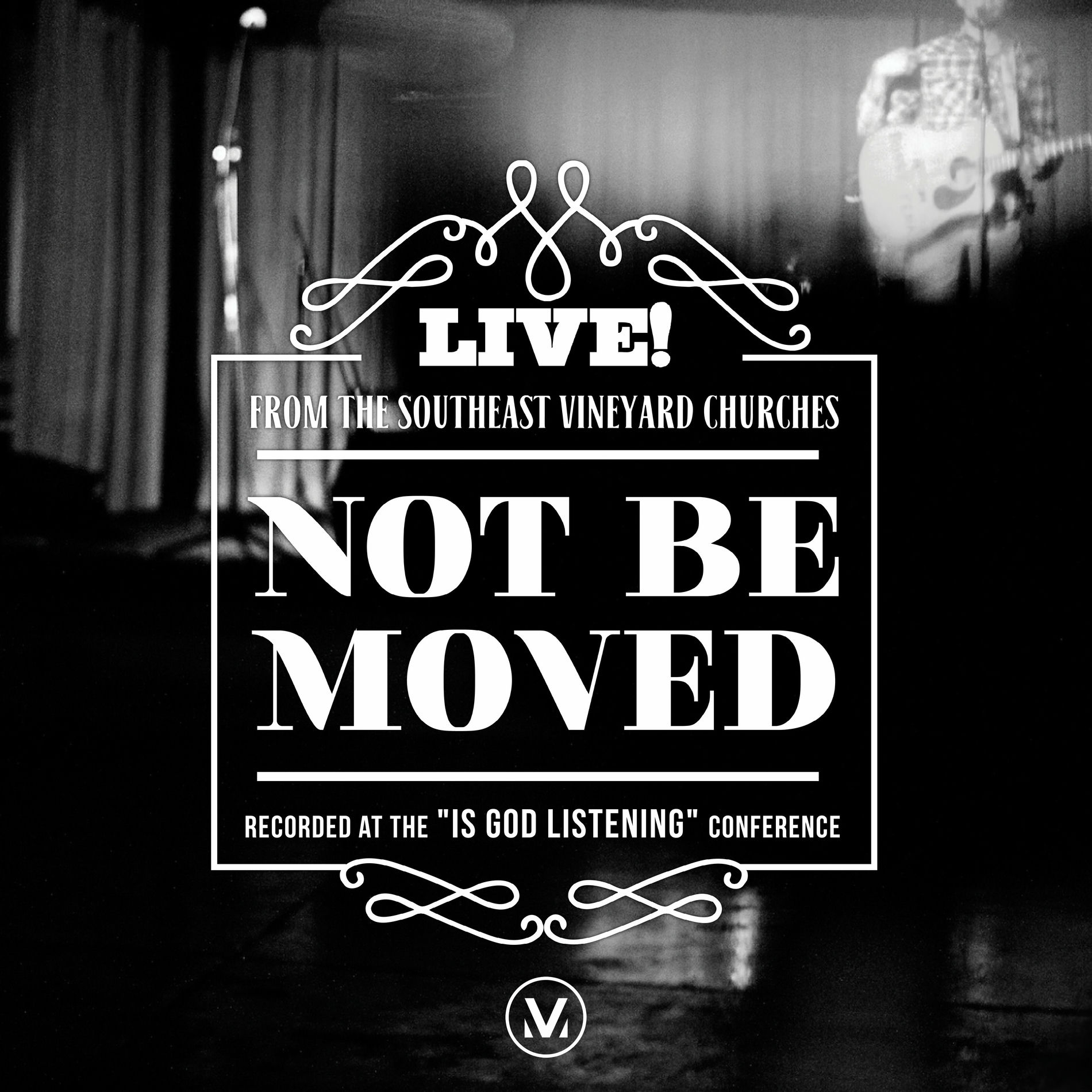 Album cover of Not Be Moved (Live From the Southeast Vineyard Churches)