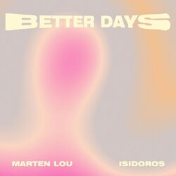 Better Days (Extended)