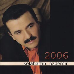 Selahattin Özdemir 2006