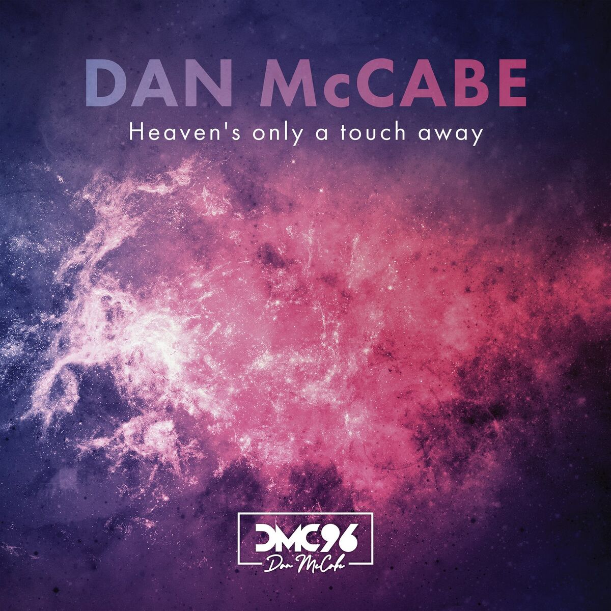 Album cover of Heaven's Only a Touch Away