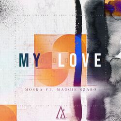 Cover of My Love