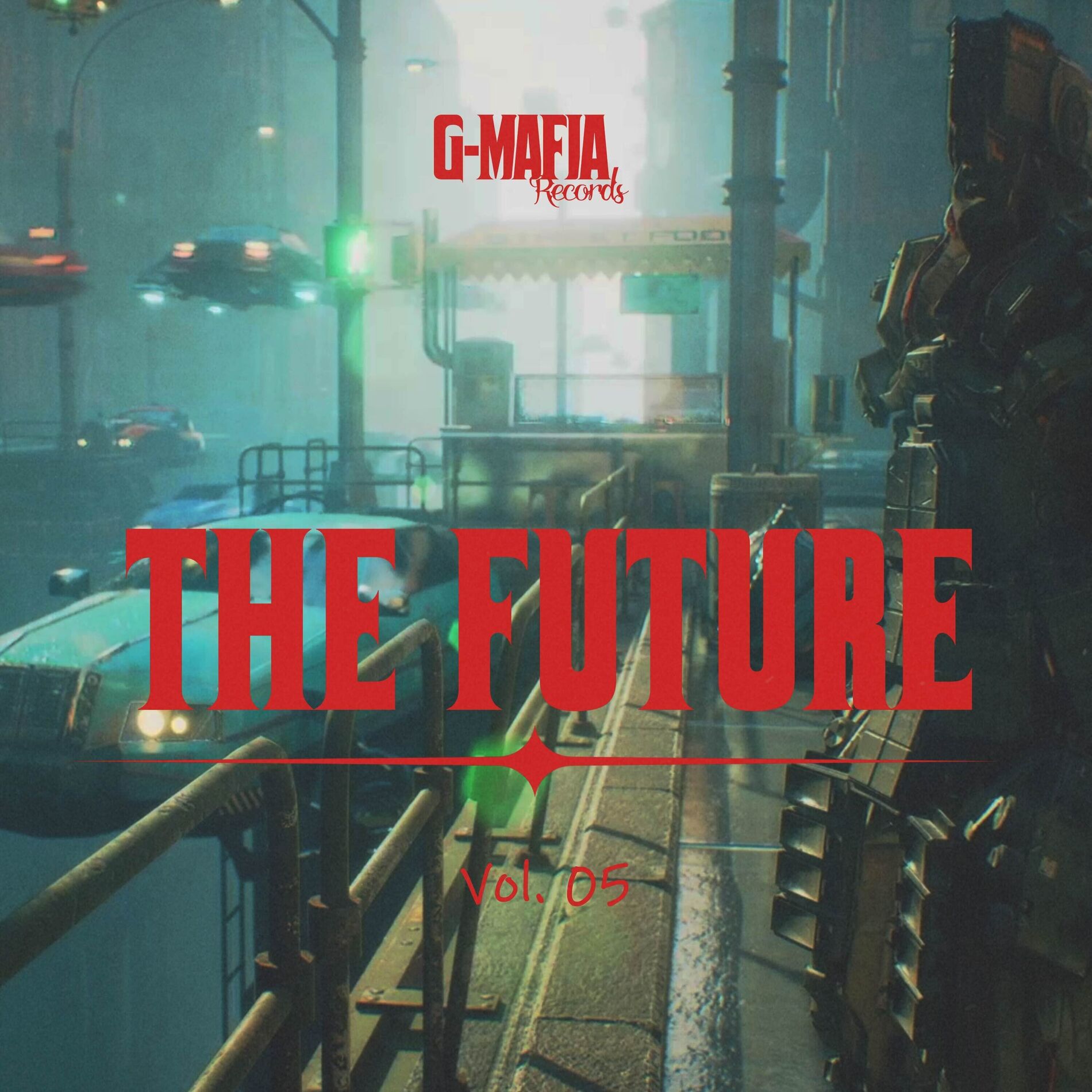 Album cover of G-Mafia the Future, Vol. 05