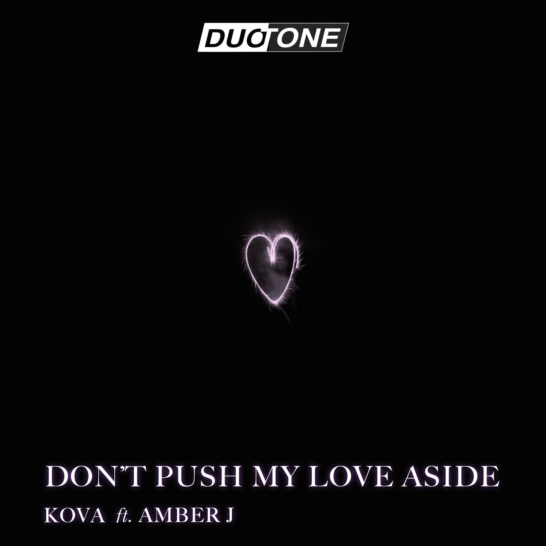 Album cover of Don't Push My Love Aside
