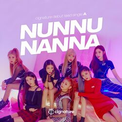 Cover of cignature debut lead single A ‘NUN NU NAN NA’