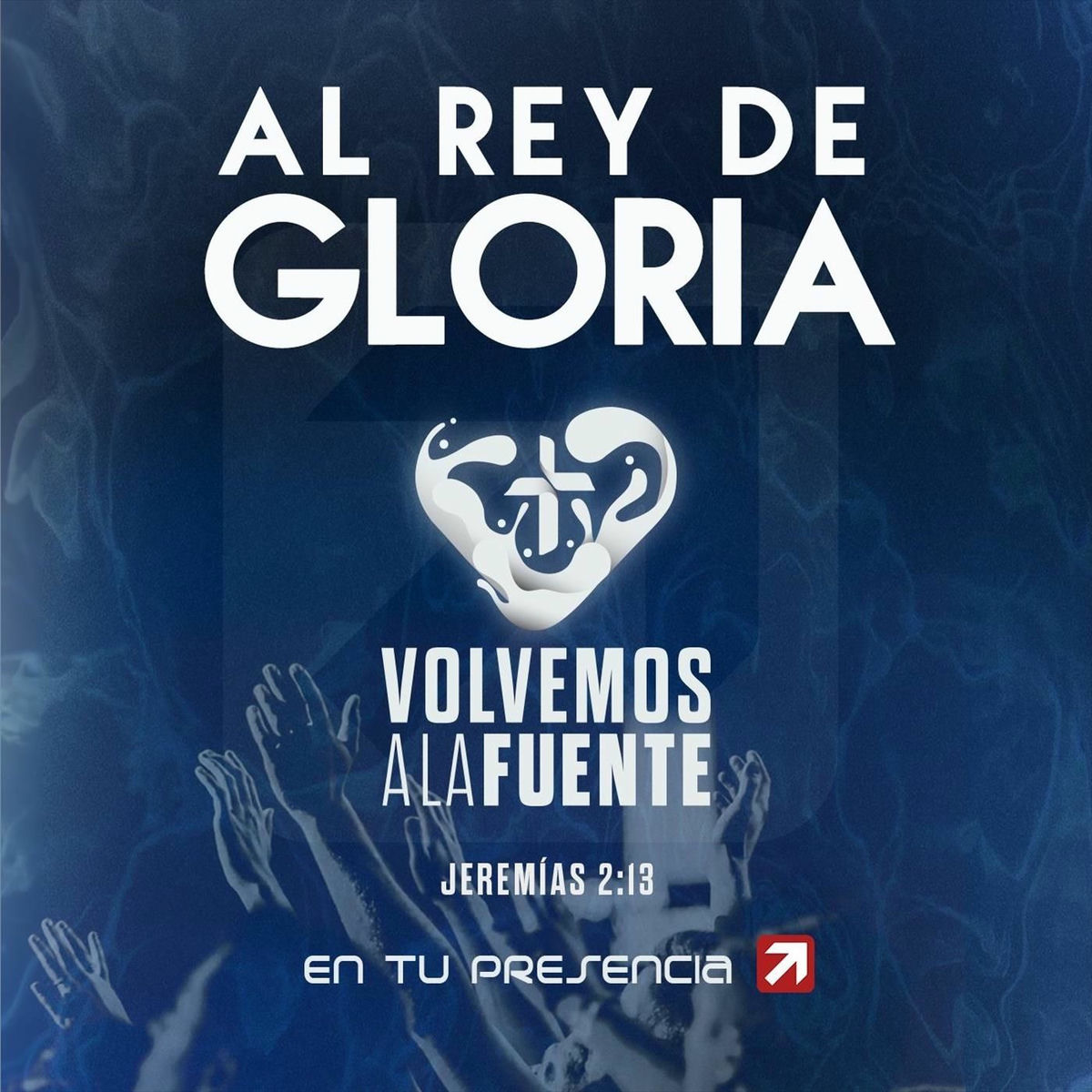 Album cover of Al Rey De Gloria (En Vivo)