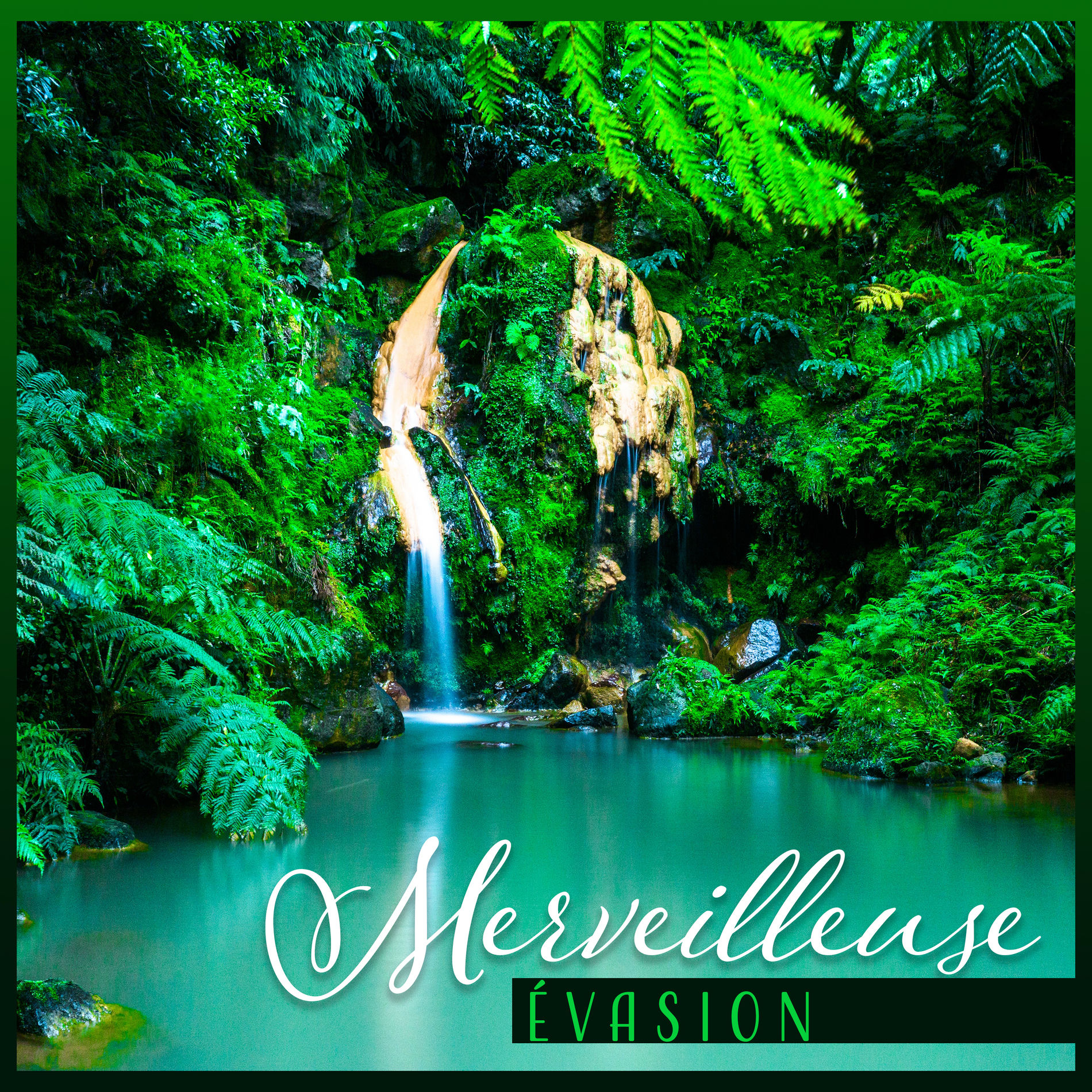 Album cover of Merveilleuse évasion - Se détendre au quotidien