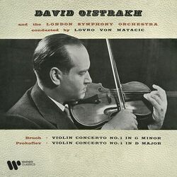 Prokofiev: Violin Concerto No. 1, Op. 19 - Bruch: Violin Concerto No. 1, Op. 26