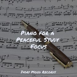 Cover of Piano for a Peaceful Study Focus