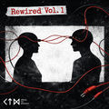 Rewired, Vol. 1
