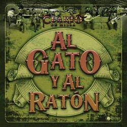 Cover of Al Gato Y Al Ratón